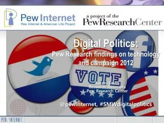 Digital Politics: Pew Research findings on technology and campaign 2012