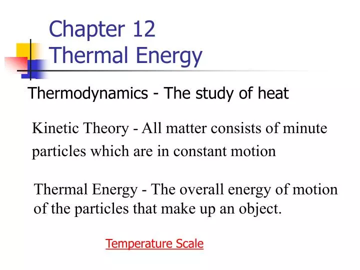chapter 12 thermal energy