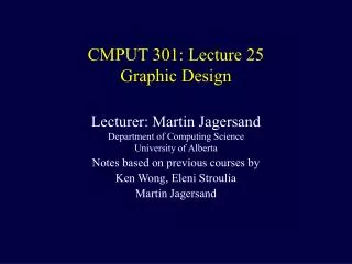 CMPUT 301: Lecture 25 Graphic Design