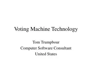 Voting Machine Technology