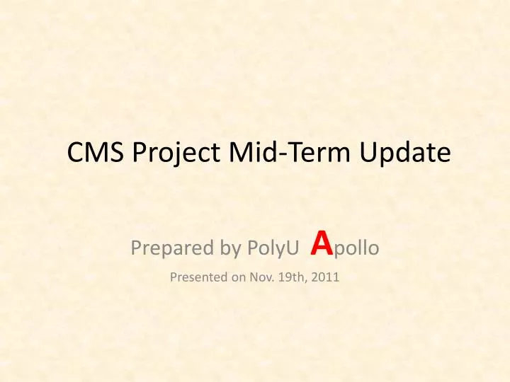 cms project mid term update