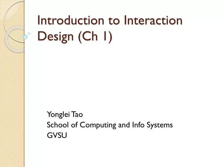 introduction to interaction design ch 1