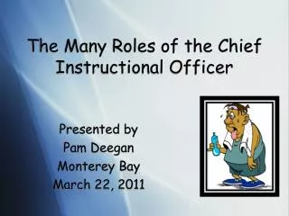 the many roles of the chief instructional officer