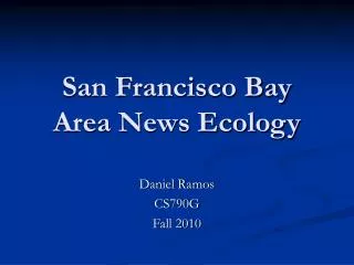 San Francisco Bay Area News Ecology