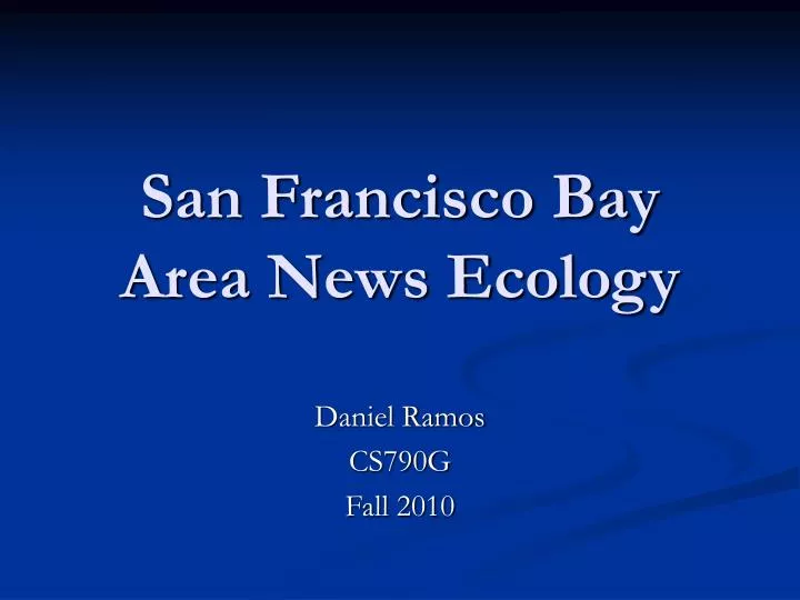 san francisco bay area news ecology