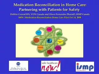 Medication Reconciliation in Home Care: Partnering with Patients for Safety