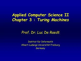Applied Computer Science II Chapter 3 : Turing Machines