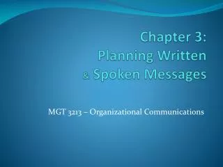 Chapter 3: Planning Written &amp; Spoken Messages