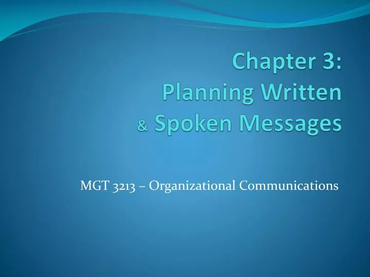 chapter 3 planning written spoken messages