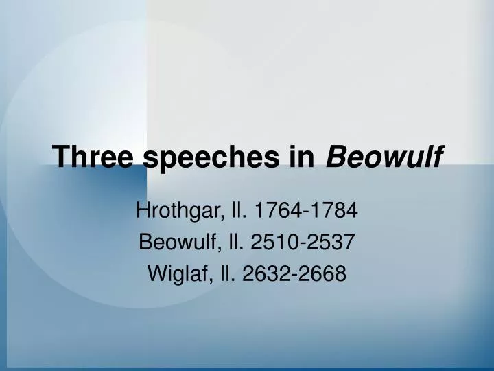 three speeches in beowulf