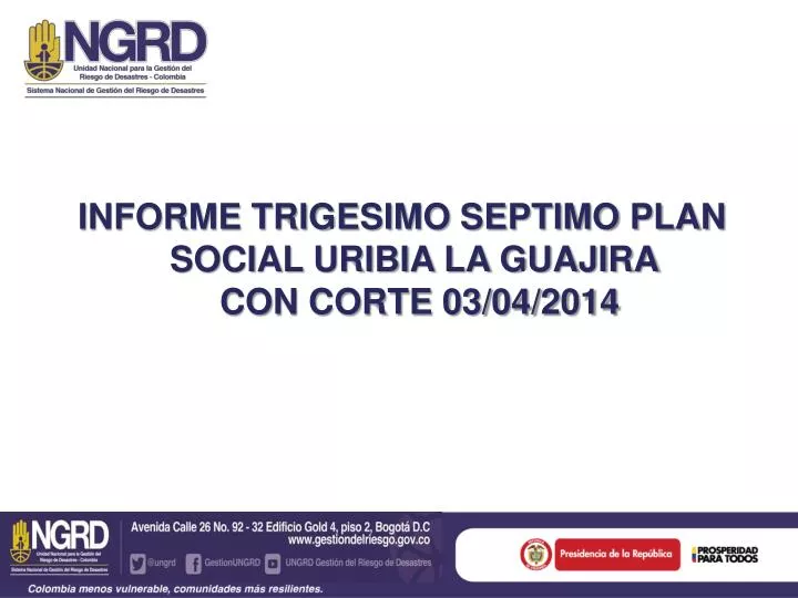 informe trigesimo septimo plan social uribia la guajira con corte 03 04 2014