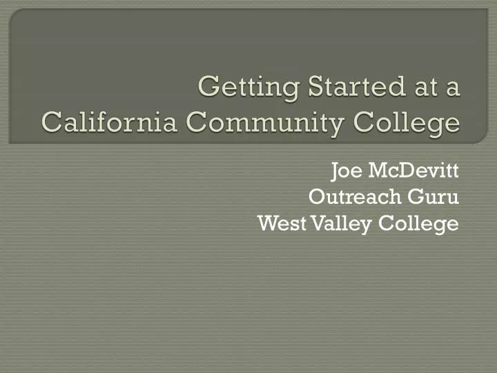 getting started at a california community college