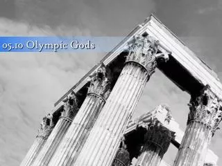 05.10 Olympic Gods