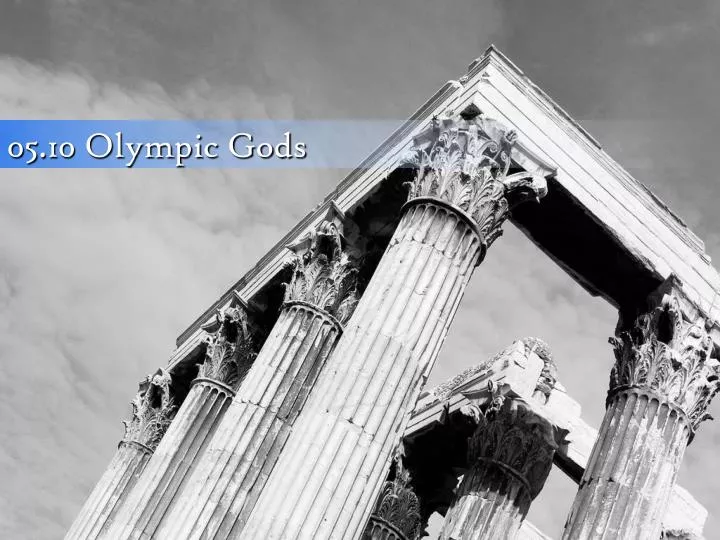 05 10 olympic gods