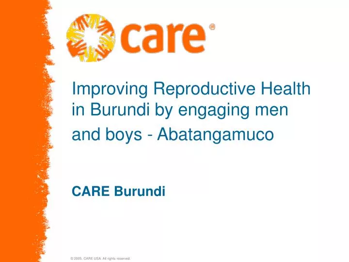 improving reproductive health in burundi by engaging men and boys abatangamuco