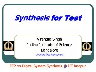 Synthesis for Test