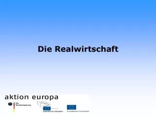 die realwirtschaft