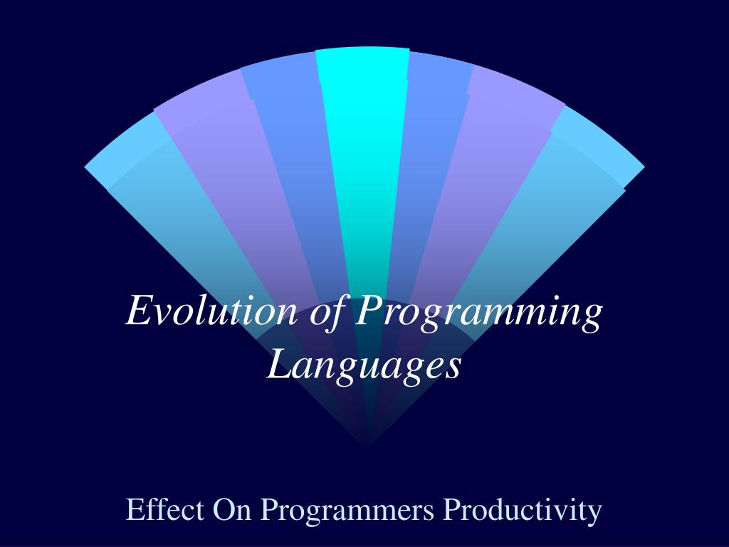 PPT - Evolution of Programming Languages PowerPoint Presentation, free ...