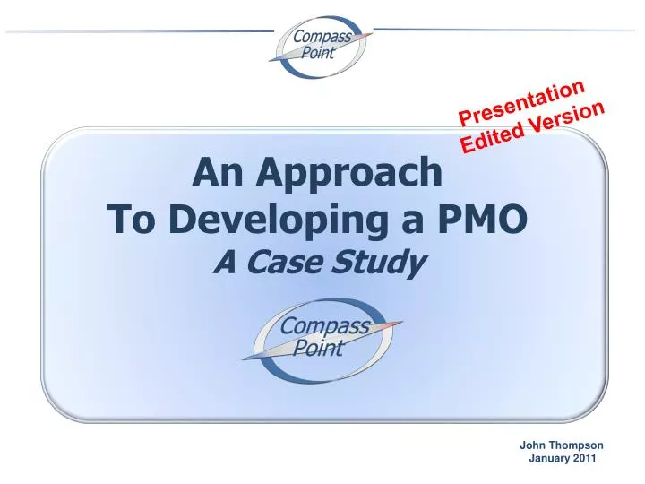 an approach to developing a pmo a case study