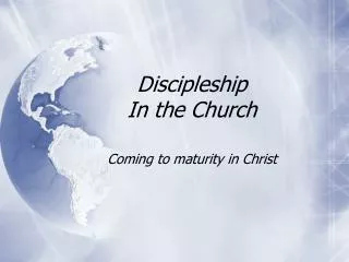 Discipleship In the Church