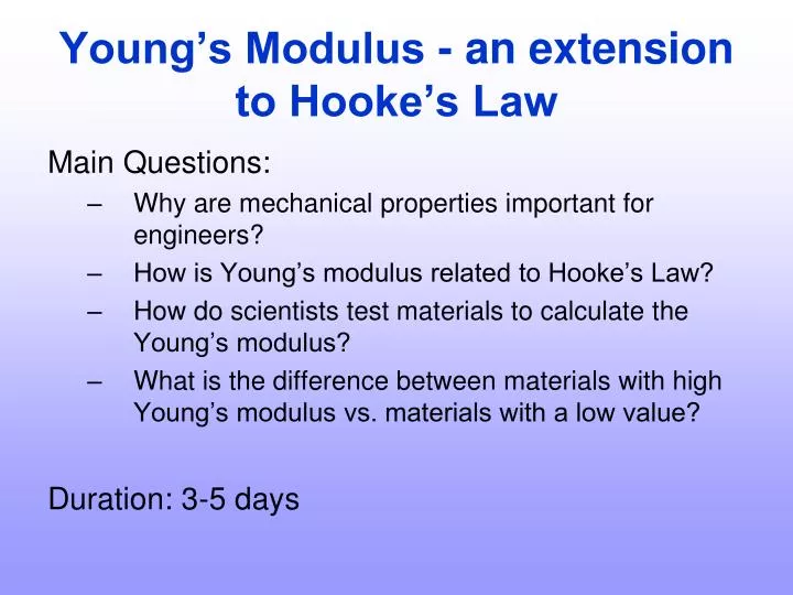 young s modulus an extension to hooke s law