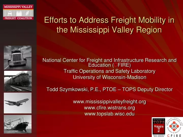 efforts to address freight mobility in the mississippi valley region