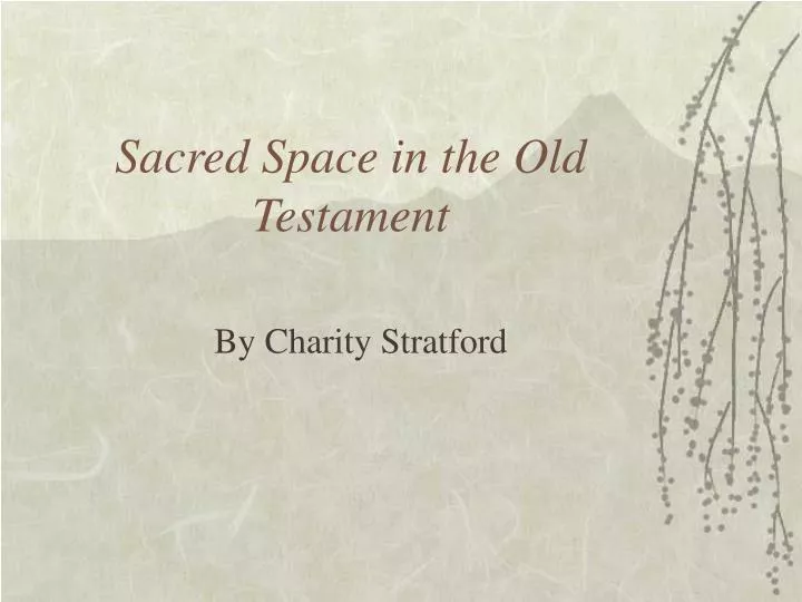 sacred space in the old testament