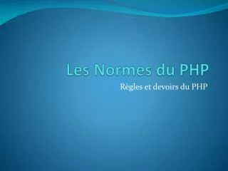 les normes du php