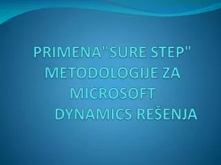 primena sure step metodologije za microsoft dynamics re enja