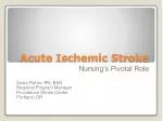 Acute Ischemic Stroke - slide 1