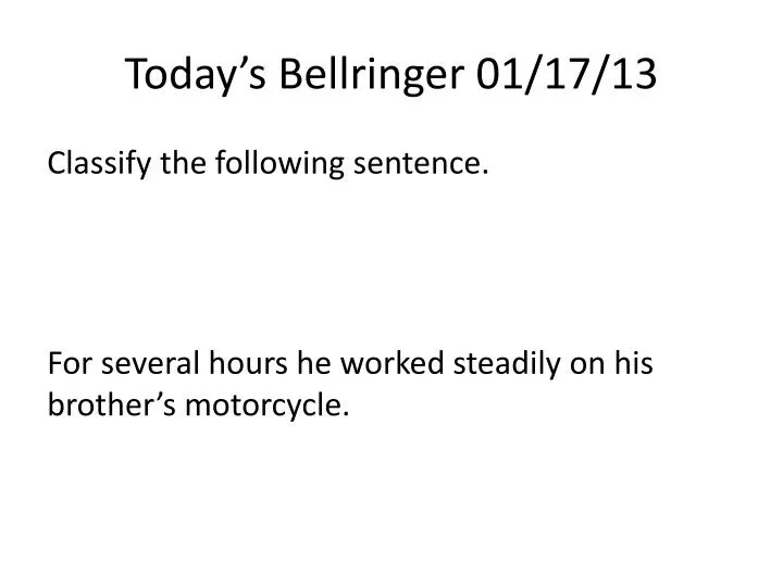 today s bellringer 01 17 13