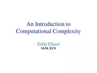 An Introduction to Computational Complexity