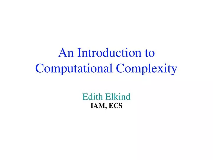 an introduction to computational complexity