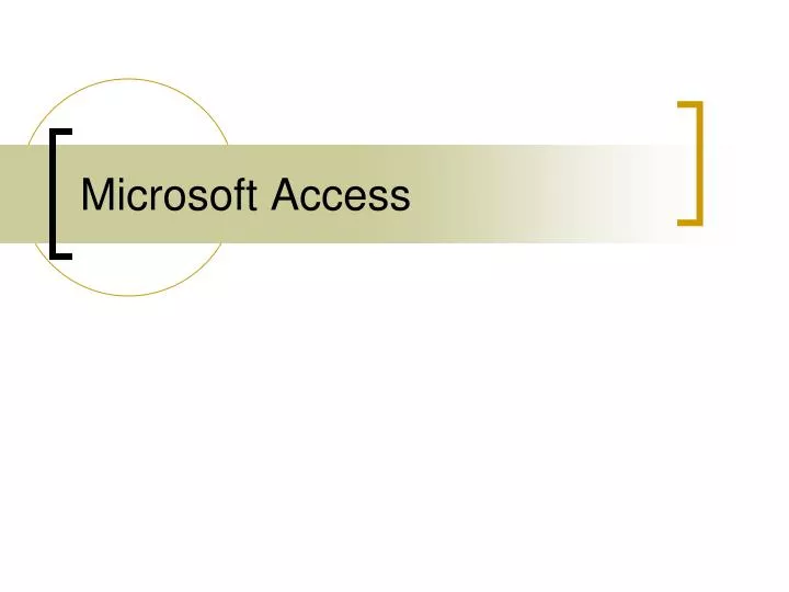 m icrosoft access