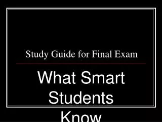 Study Guide for Final Exam