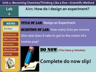 TITLE OF LAB: Design an Experiment