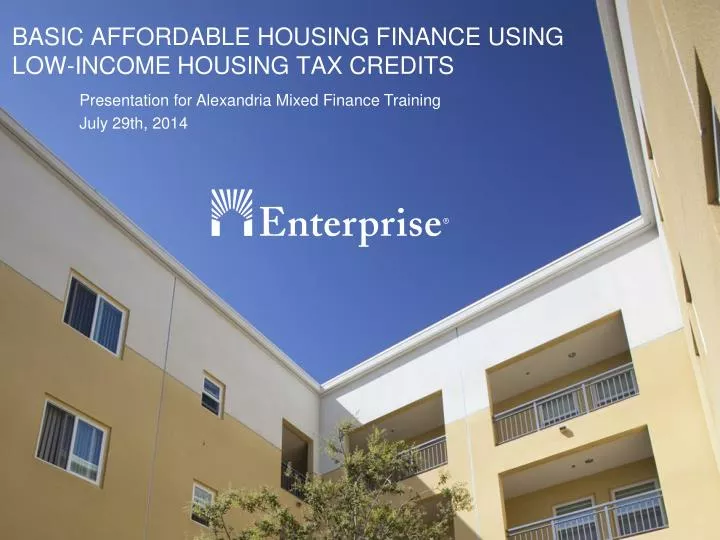 basic affordable housing finance using low income housing tax credits