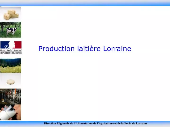 production laiti re lorraine