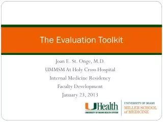 The Evaluation Toolkit