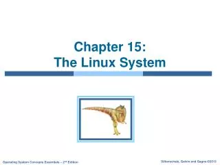 Chapter 15: The Linux System