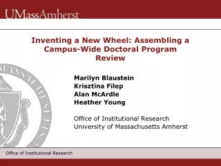 Inventing a New Wheel: Assembling a Campus-Wide Doctoral Program Review