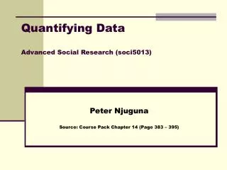 Quantifying Data Advanced Social Research (soci5013)