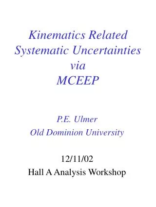 Kinematics Related Systematic Uncertainties via MCEEP
