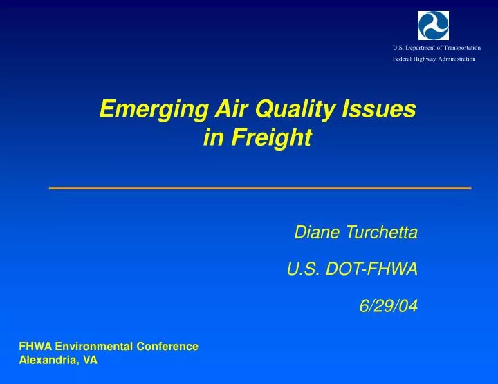 emerging air quality issues in freight