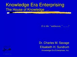 Knowledge Era Enterprising The House of Knowledge ...