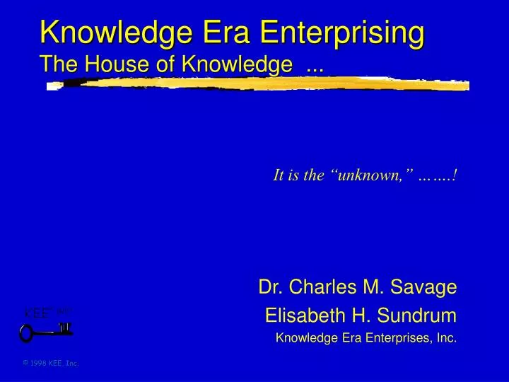 knowledge era enterprising the house of knowledge