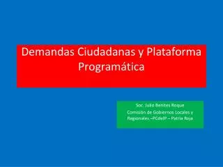 demandas ciudadanas y plataforma program tica