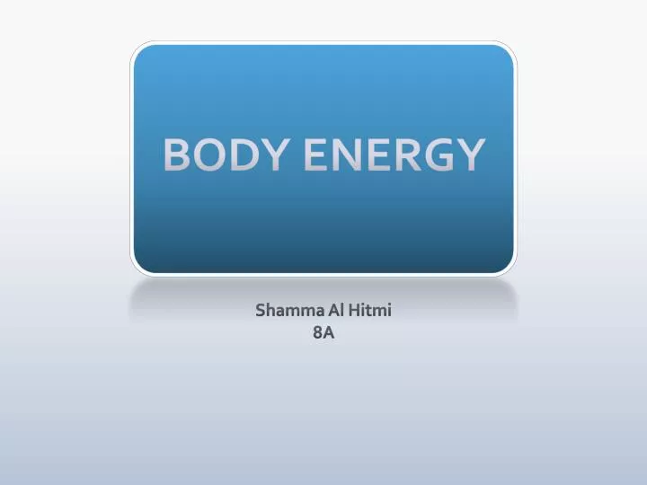 body energy