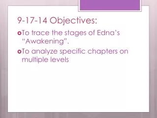 9-17-14 Objectives: