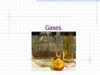 Gases